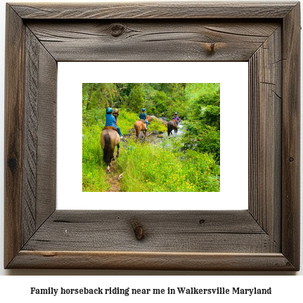 family horseback riding near me in Walkersville, Maryland